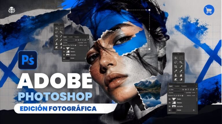 Adobe Photoshop – Edición fotográfica