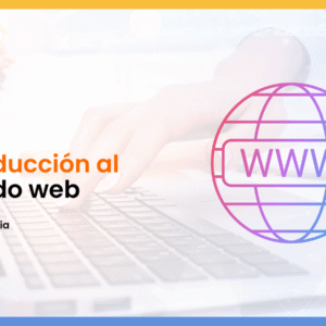 Introducción al mundo web