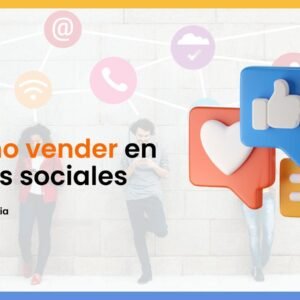 Cómo vender en redes sociales