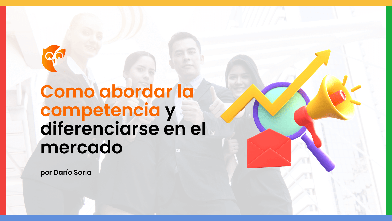 Cómo abordar la competencia y diferenciarse en el mercado