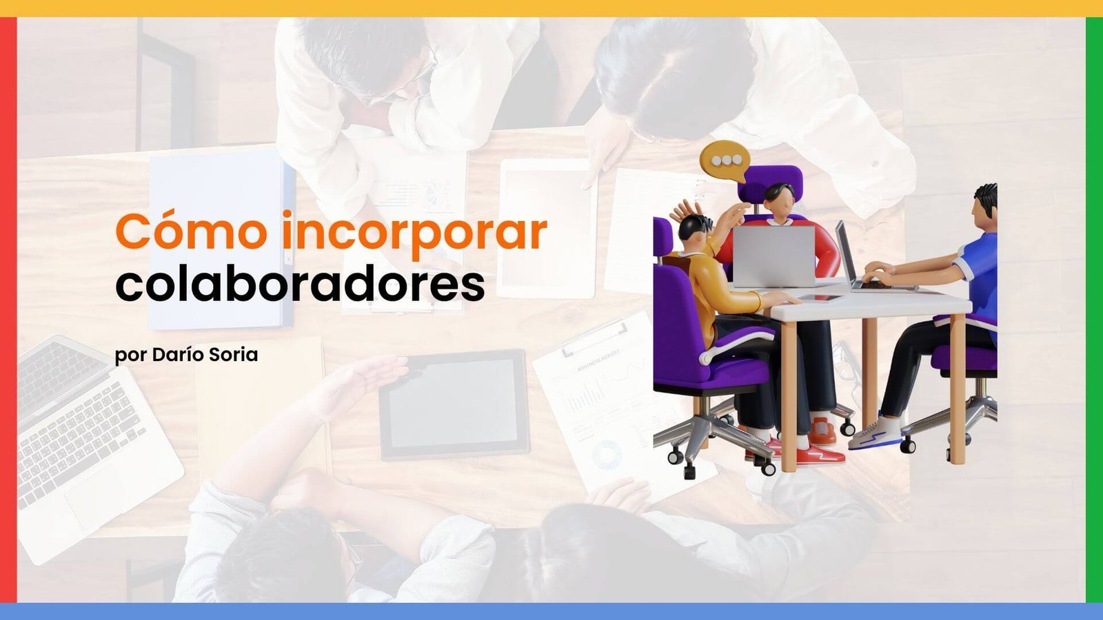 Cómo incorporar colaboradores