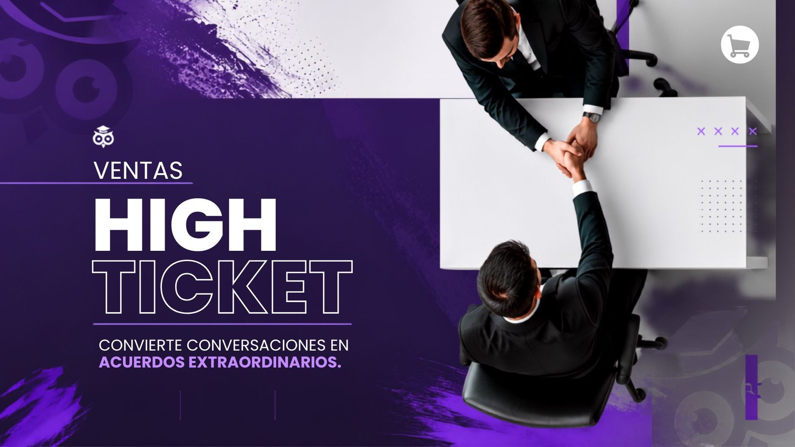Ventas High Ticket: Gestiona y cierra ventas de alto valor