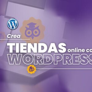 Crea tiendas online con WordPress